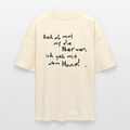 Oversize Shirt – Geh du mal auf die Nerven - soft Ecru