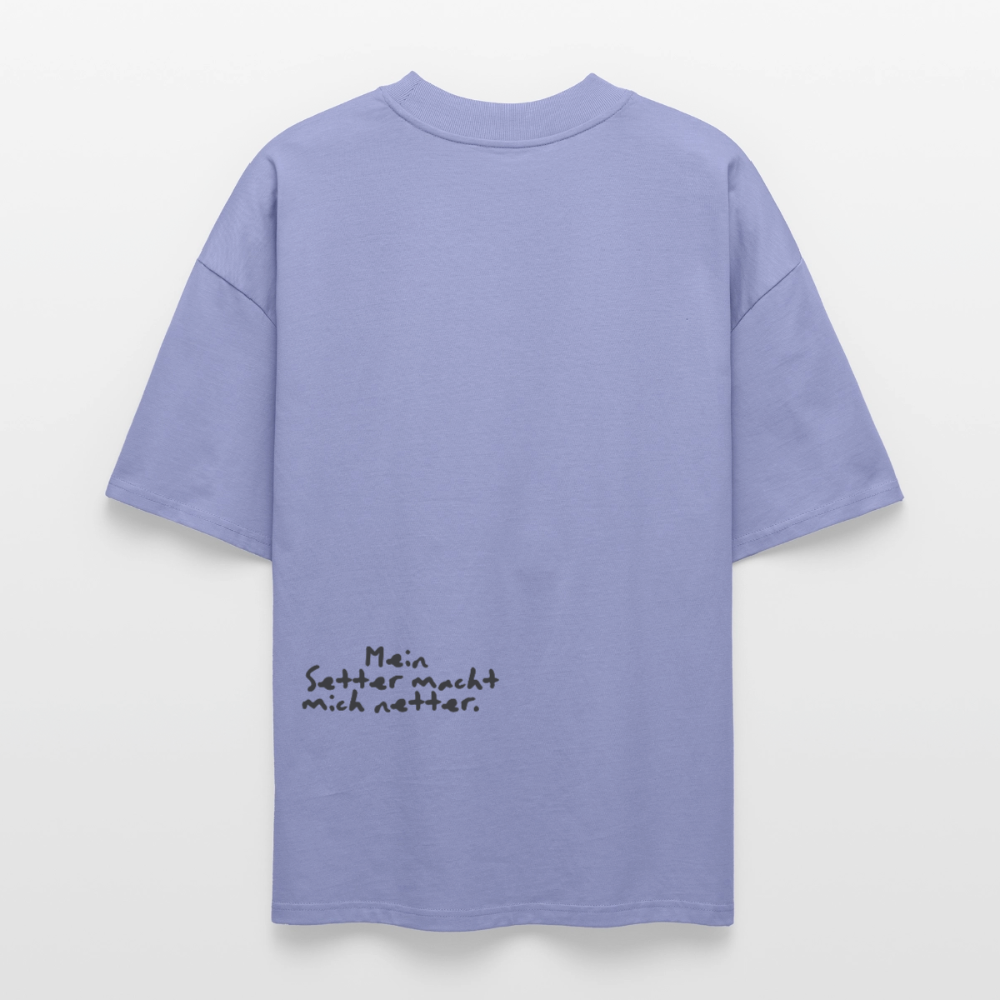 Oversize Shirt – Setter macht netter - violet